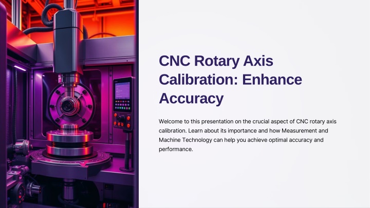 cnc rotary axis calibration enhance accuracy