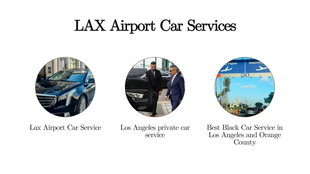 lax airport car services lax airport car services