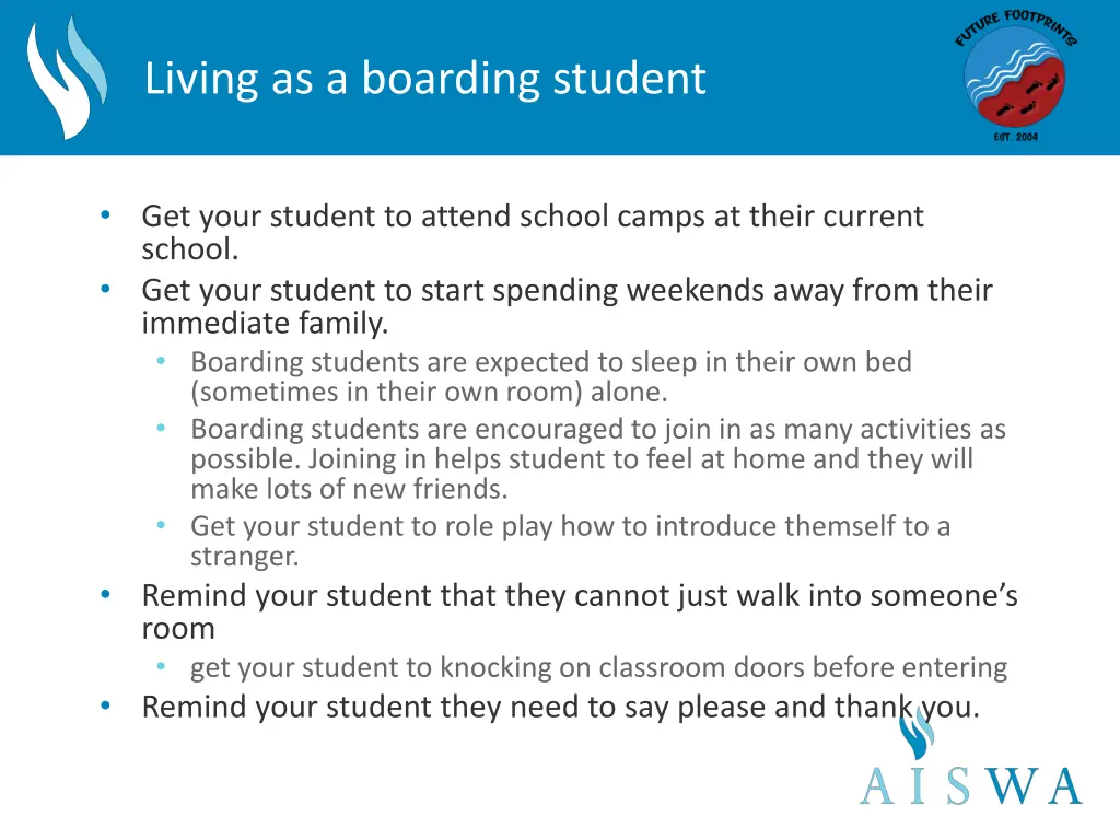 living as a boarding student