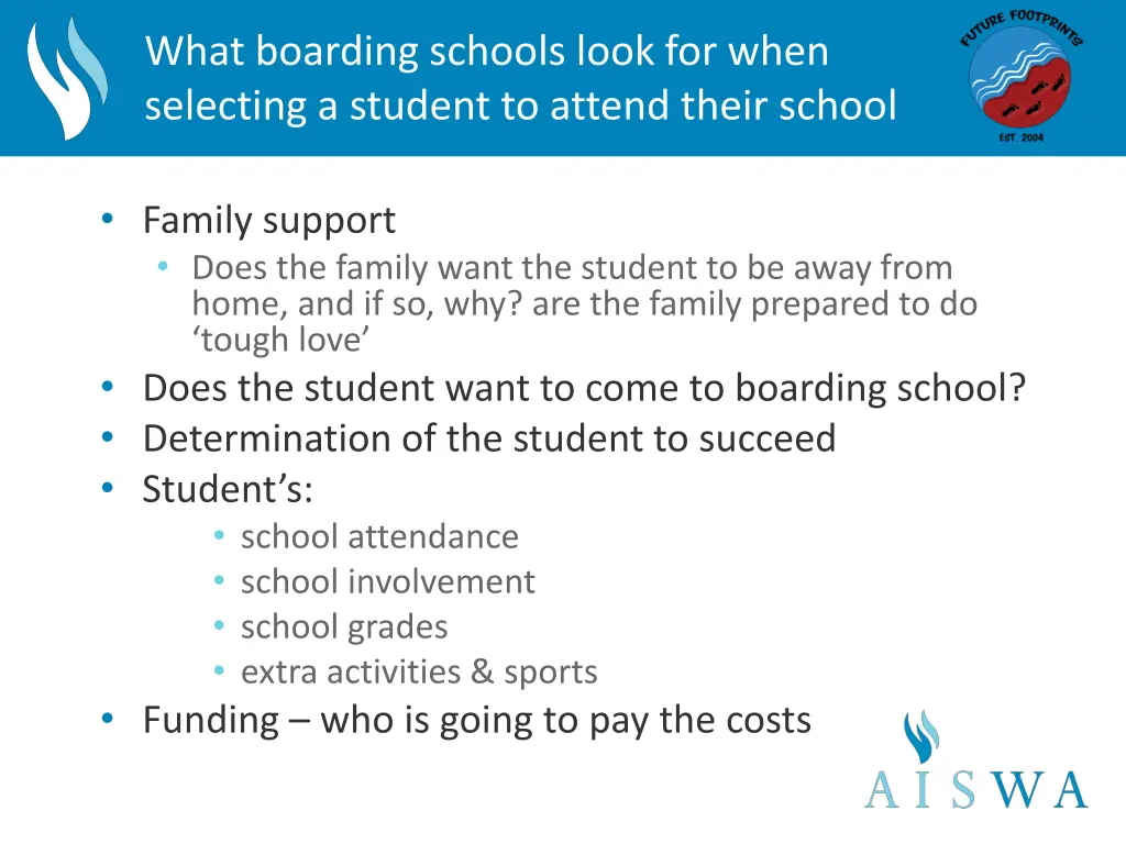 what boarding schools look for when selecting