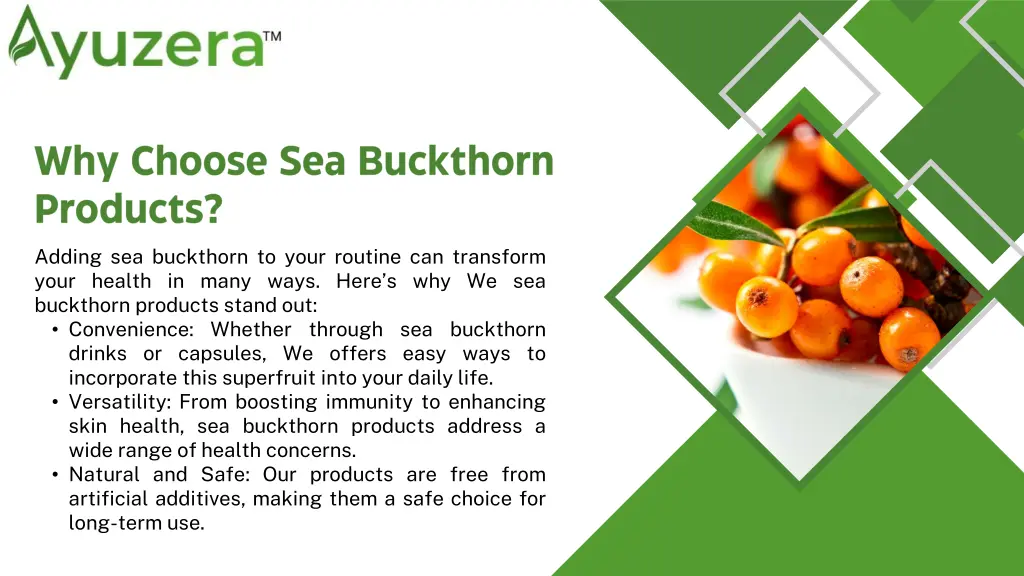 adding sea buckthorn to your routine