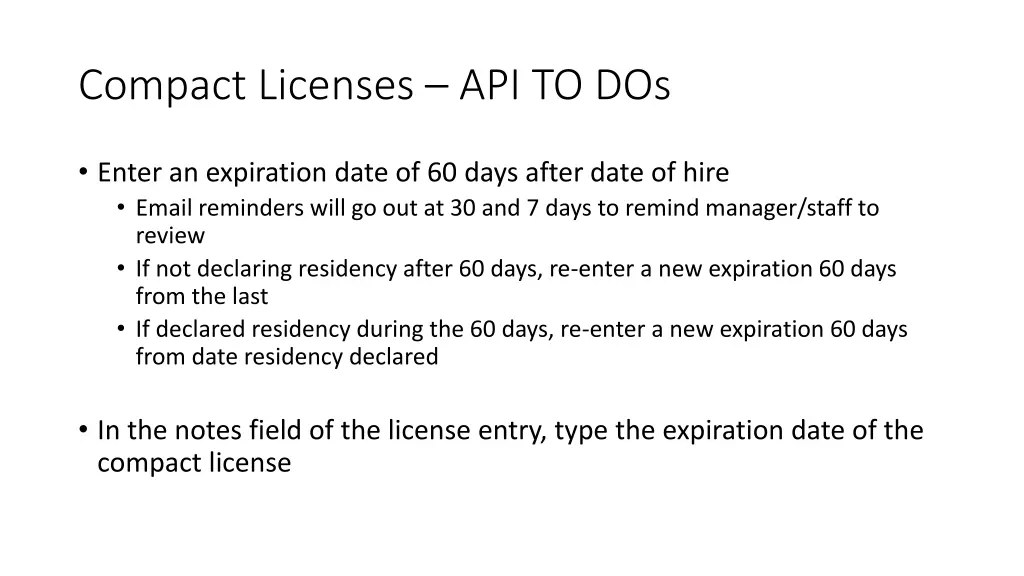 compact licenses api to dos