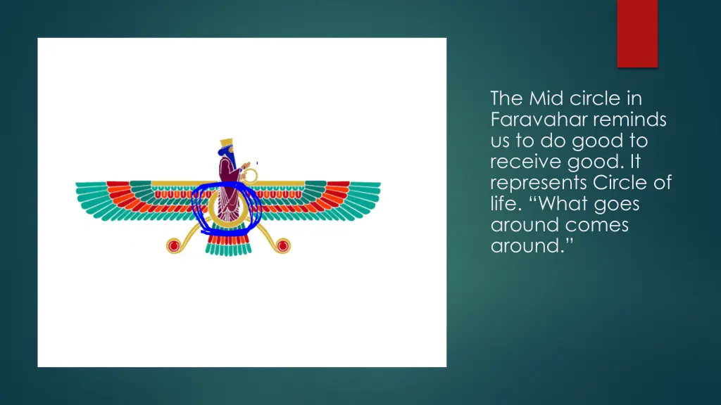 the mid circle in faravahar reminds us to do good