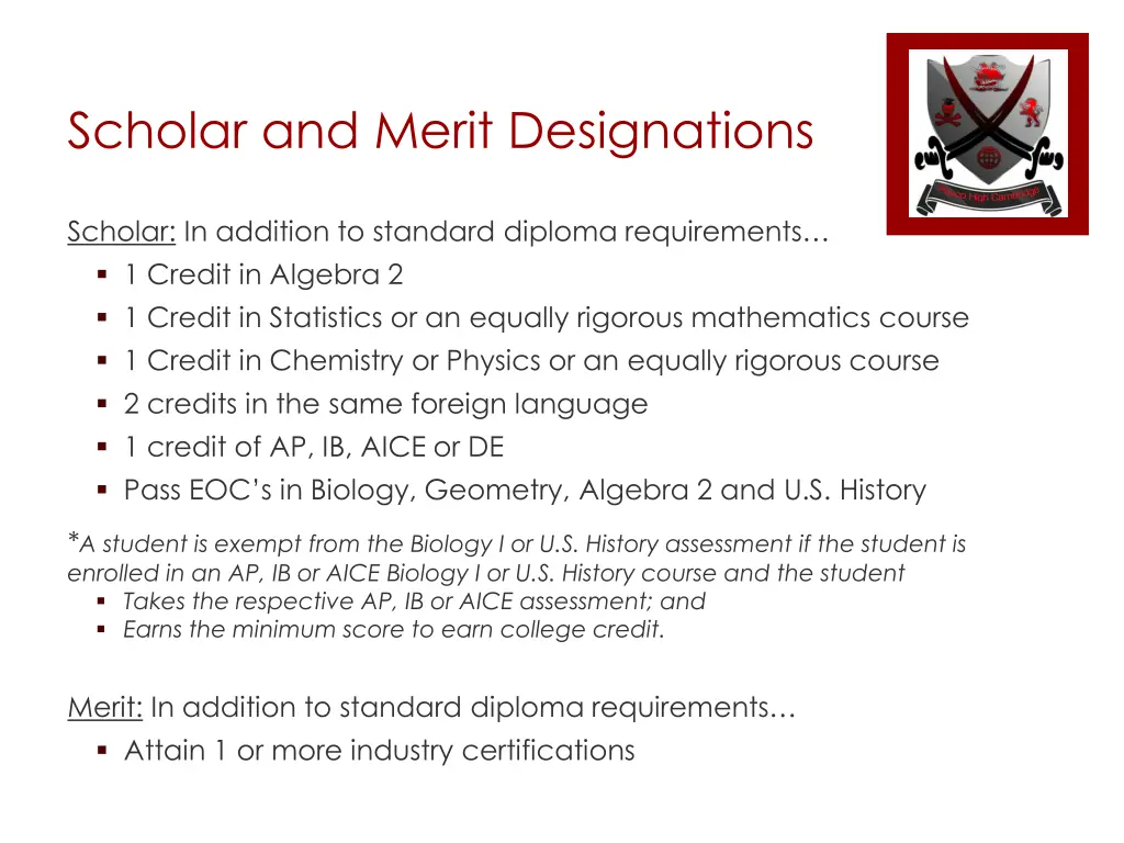 scholar and merit designations