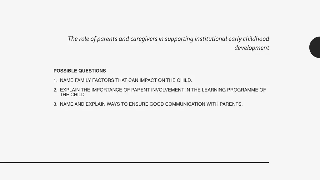 the role of parents and caregivers in supporting 11