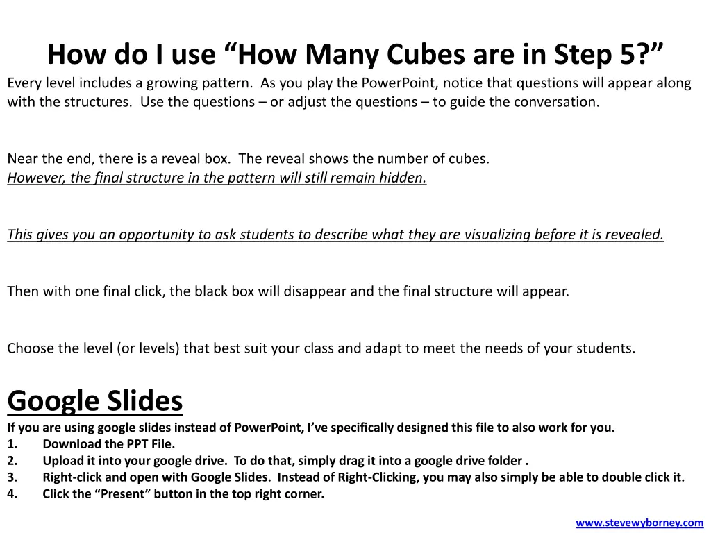 how do i use how many cubes are in step 5 every