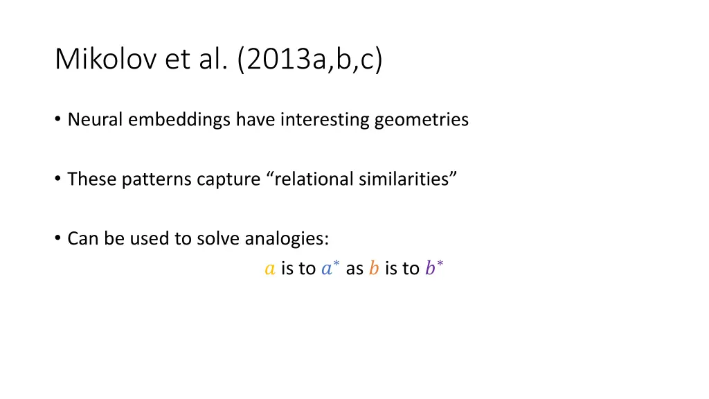 mikolov et al 2013a b c 2