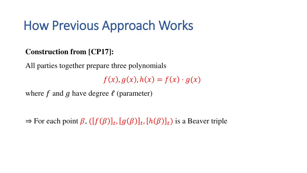 how previous approach works how previous approach