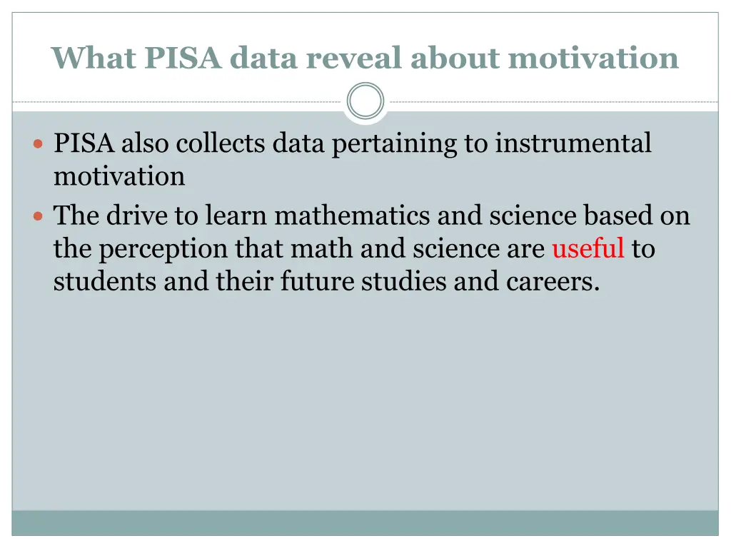 what pisa data reveal about motivation