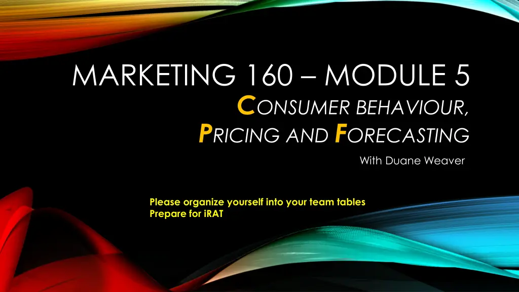 marketing 160 module 5 c onsumer behaviour