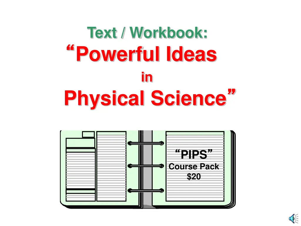 text workbook powerful ideas in physical science