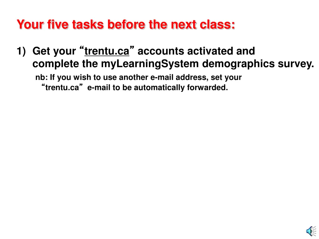 your five tasks before the next class