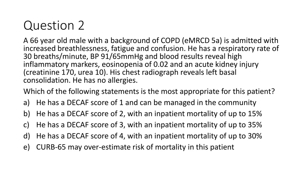 question 2 a 66 year old male with a background