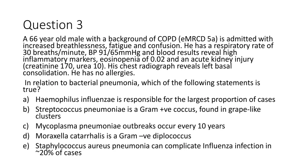 question 3 a 66 year old male with a background