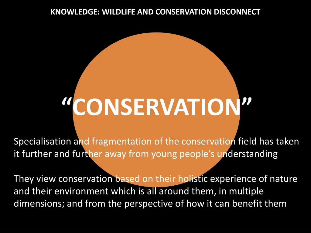 knowledge wildlife and conservation disconnect 1