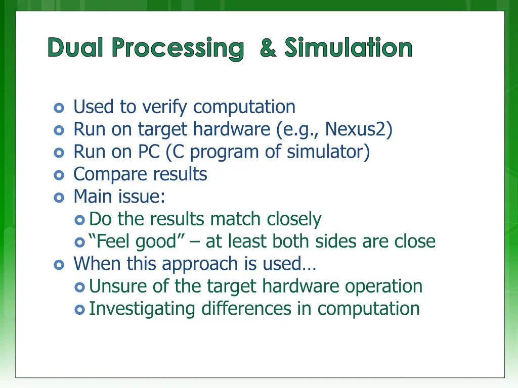 dual processing simulation