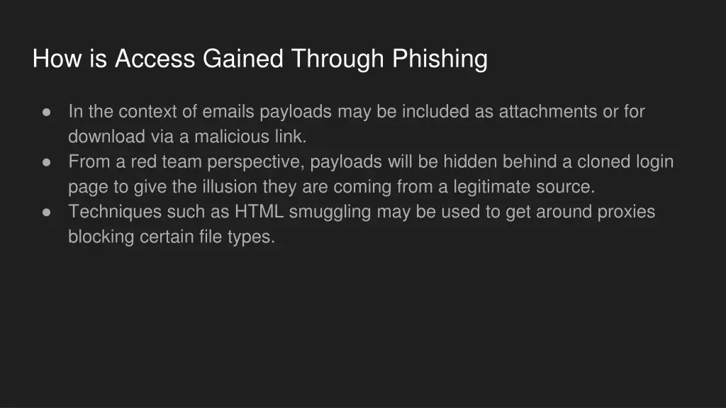 how is access gained through phishing 1