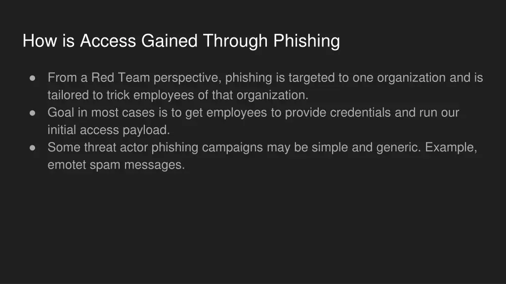 how is access gained through phishing