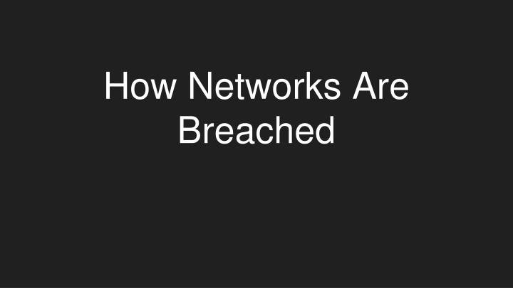 how networks are breached