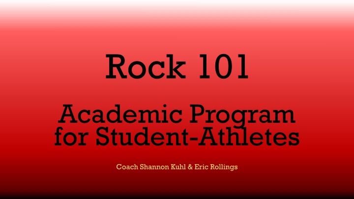 rock 101 academic program for student athletes