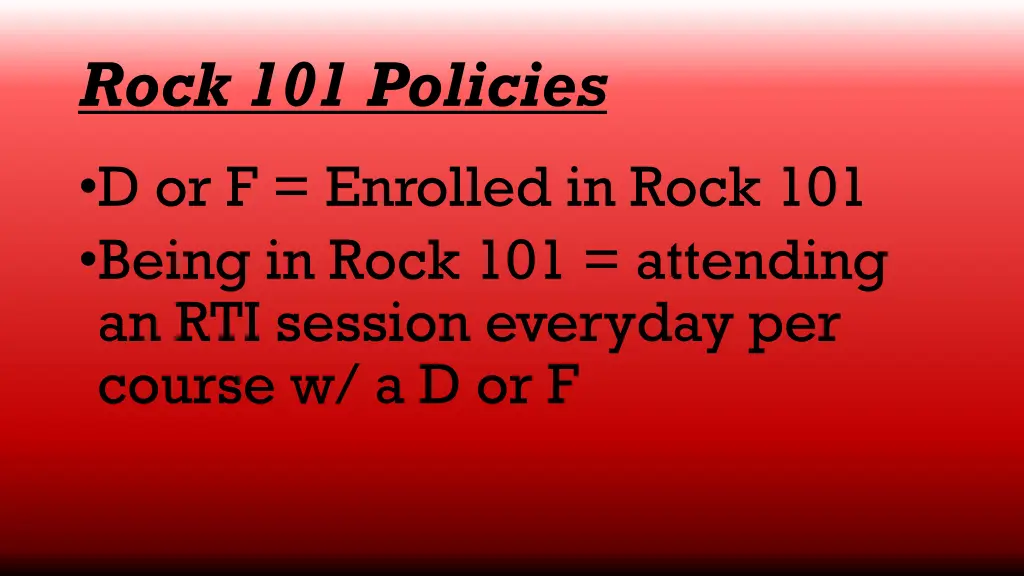 rock 101 policies