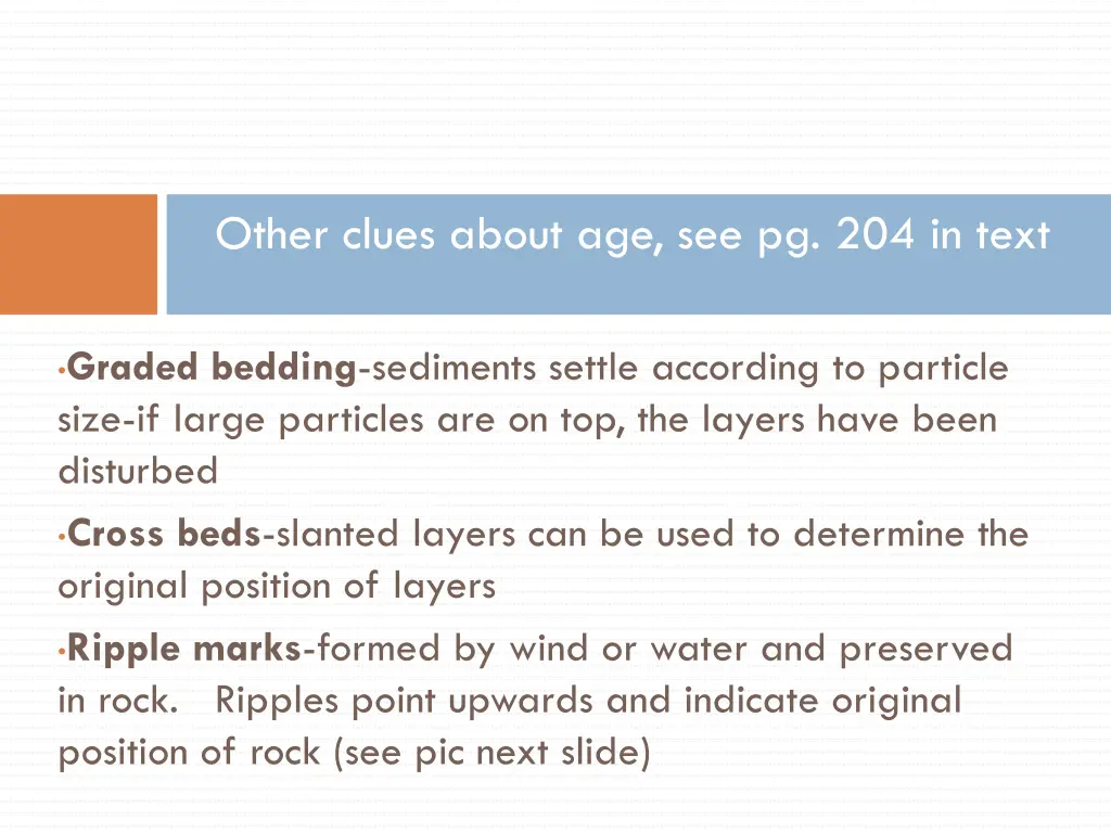 other clues about age see pg 204 in text