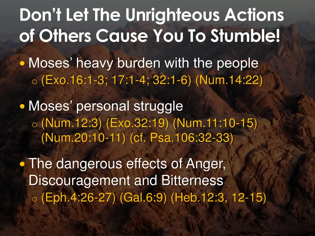 don t let the unrighteous actions of others cause