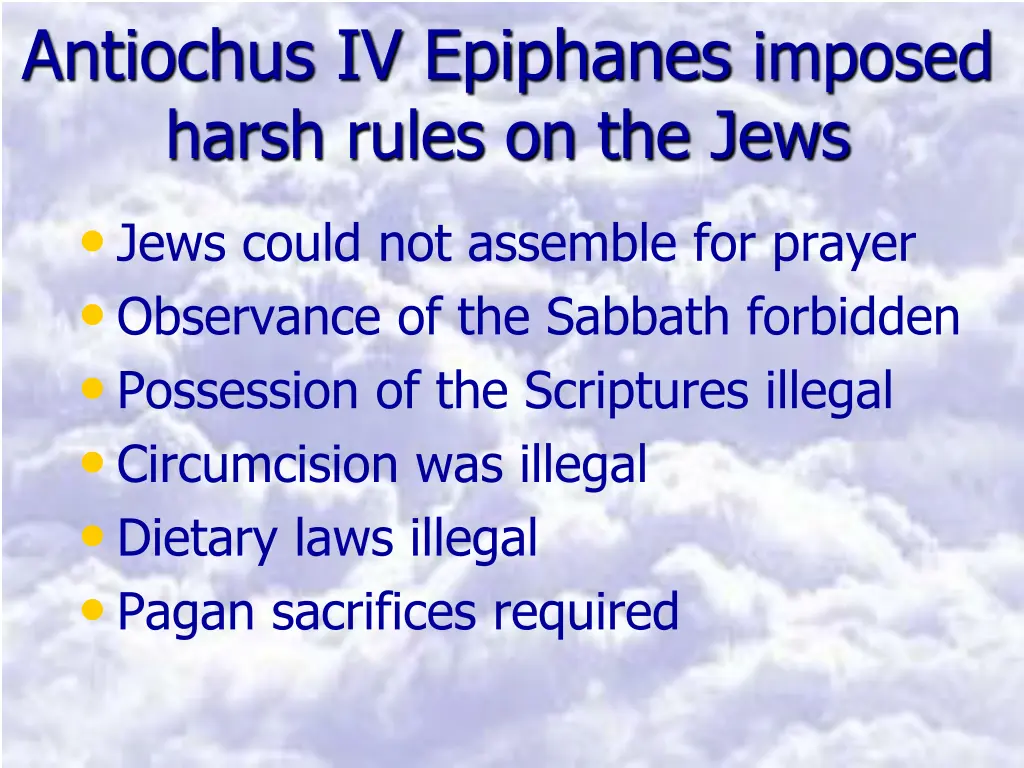 antiochus iv epiphanes imposed harsh rules