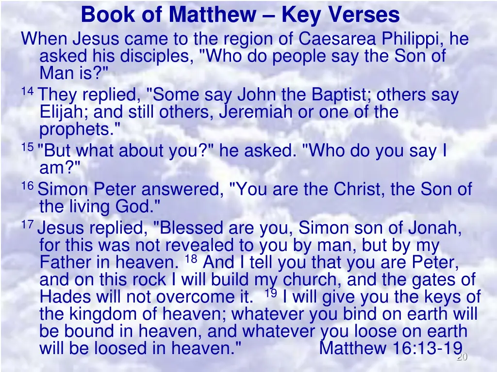 book of matthew key verses when jesus came