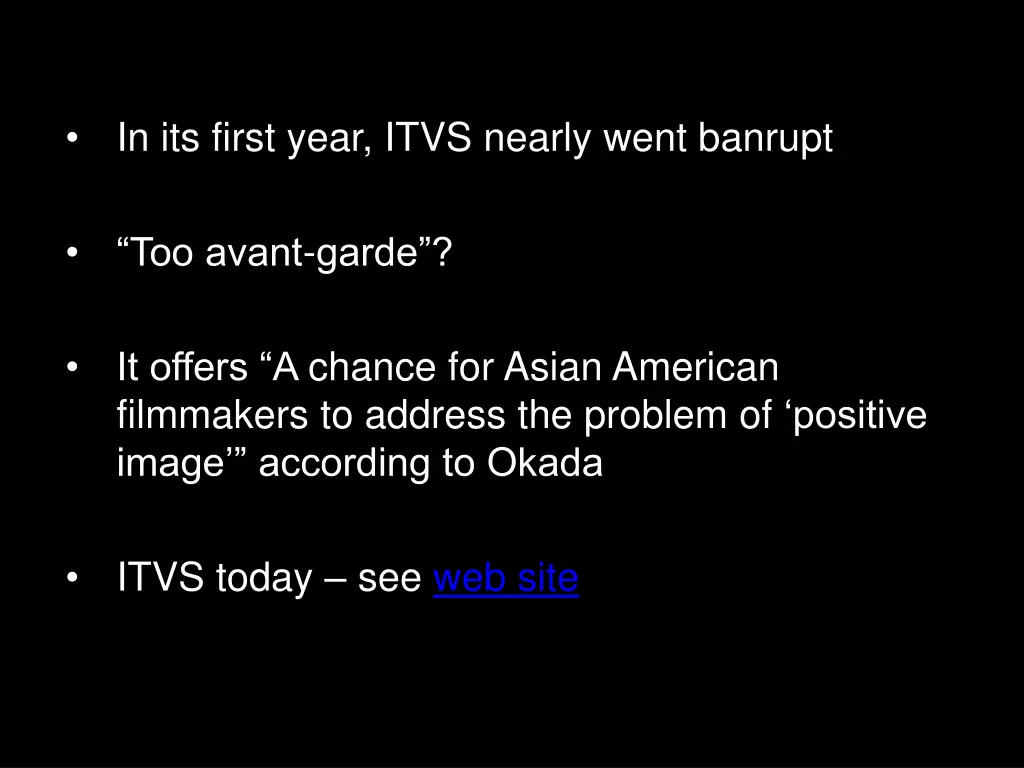 in its first year itvs nearly went banrupt