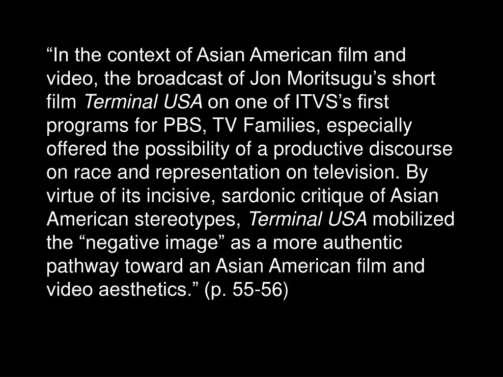 in the context of asian american film and video