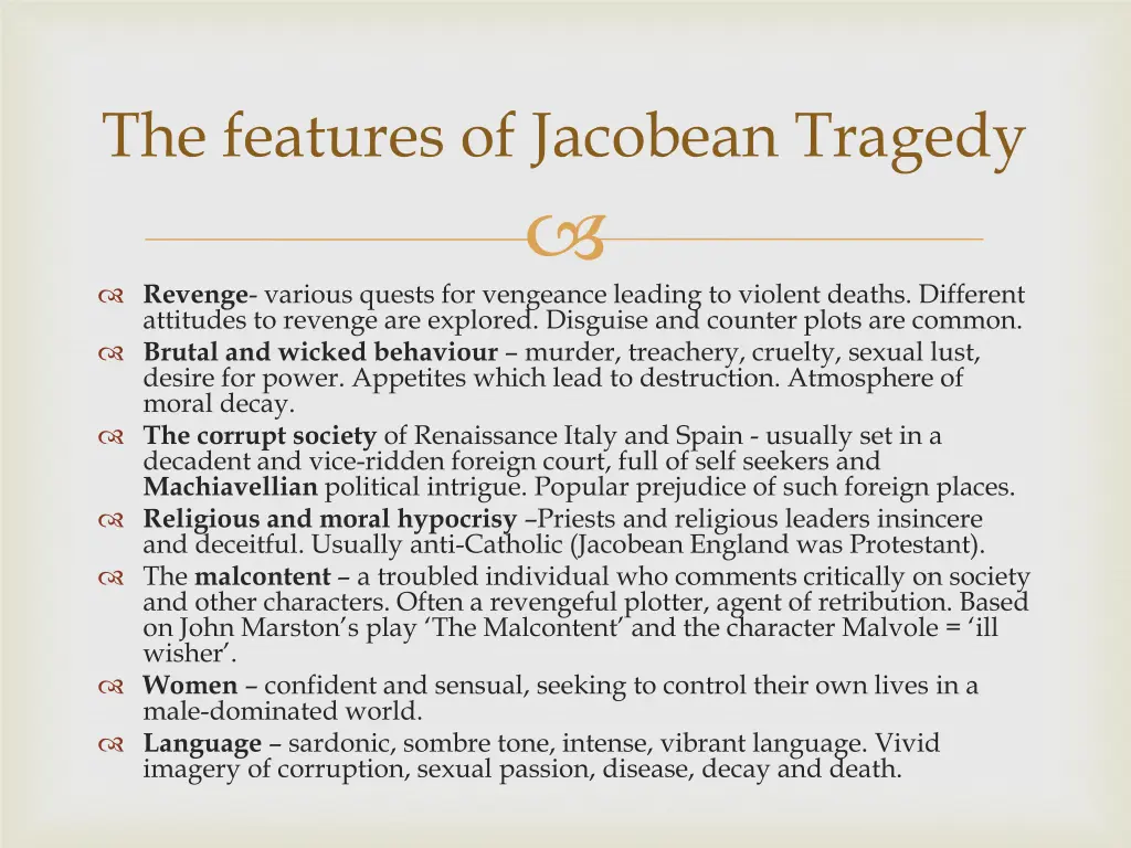 the features of jacobean tragedy