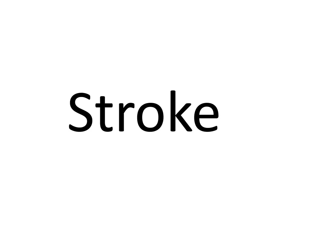 stroke