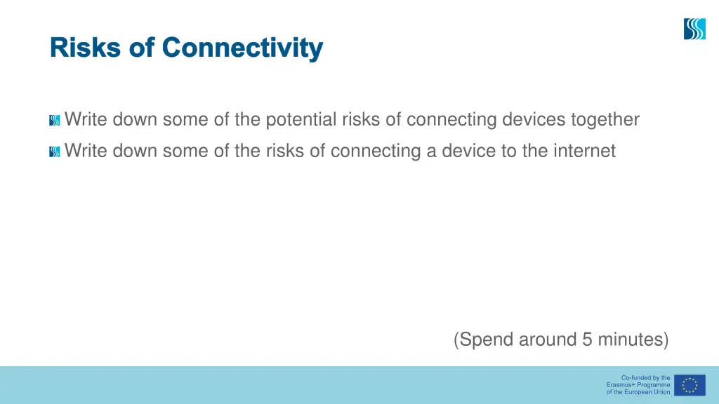 risks of connectivity