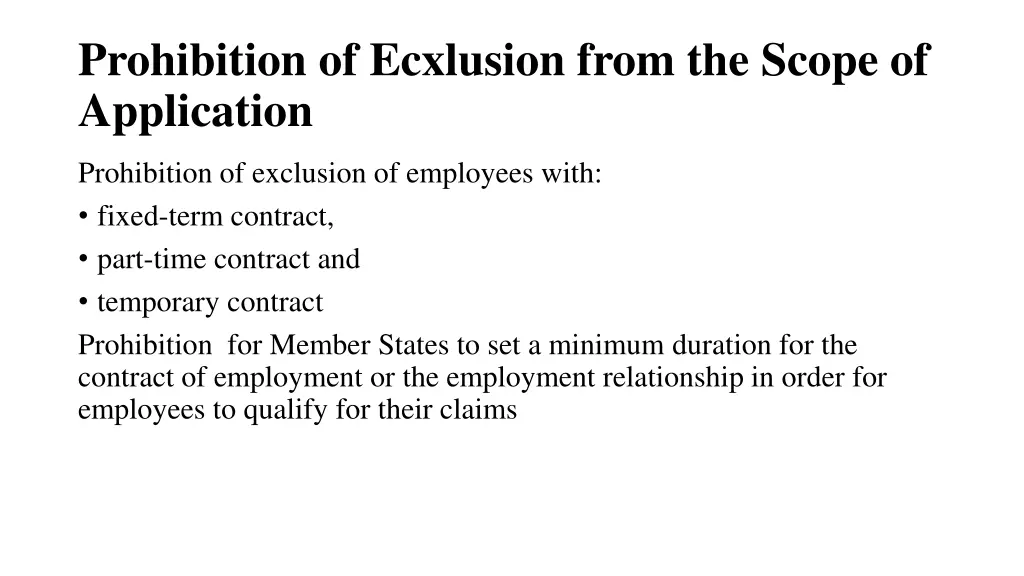 prohibition of ecxlusion from the scope