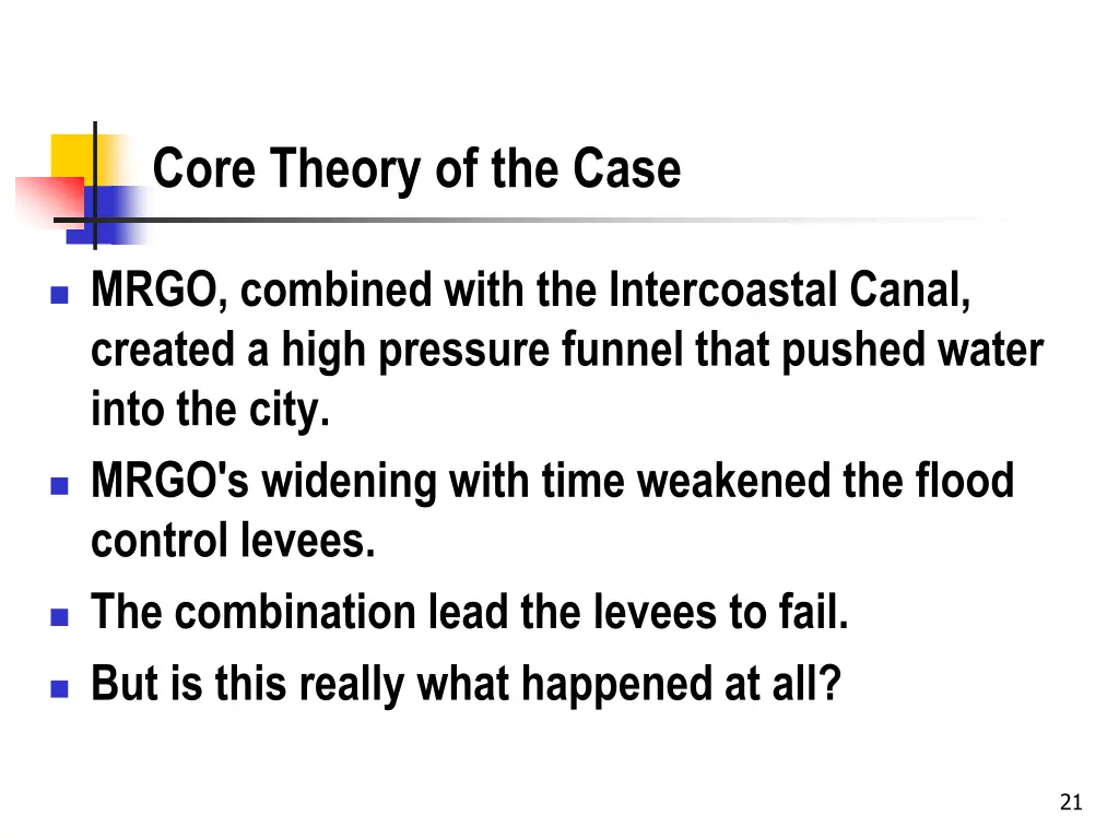 core theory of the case