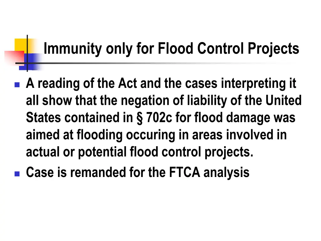 immunity only for flood control projects