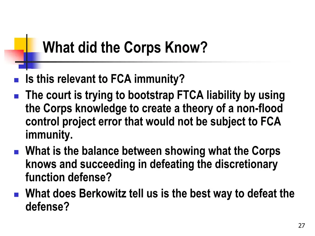 what did the corps know