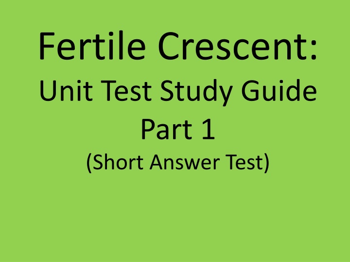 fertile crescent unit test study guide part