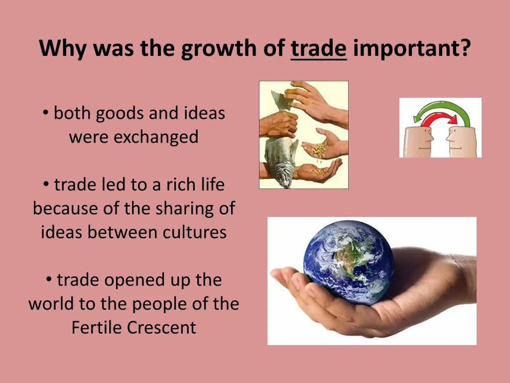 why was the growth of trade important