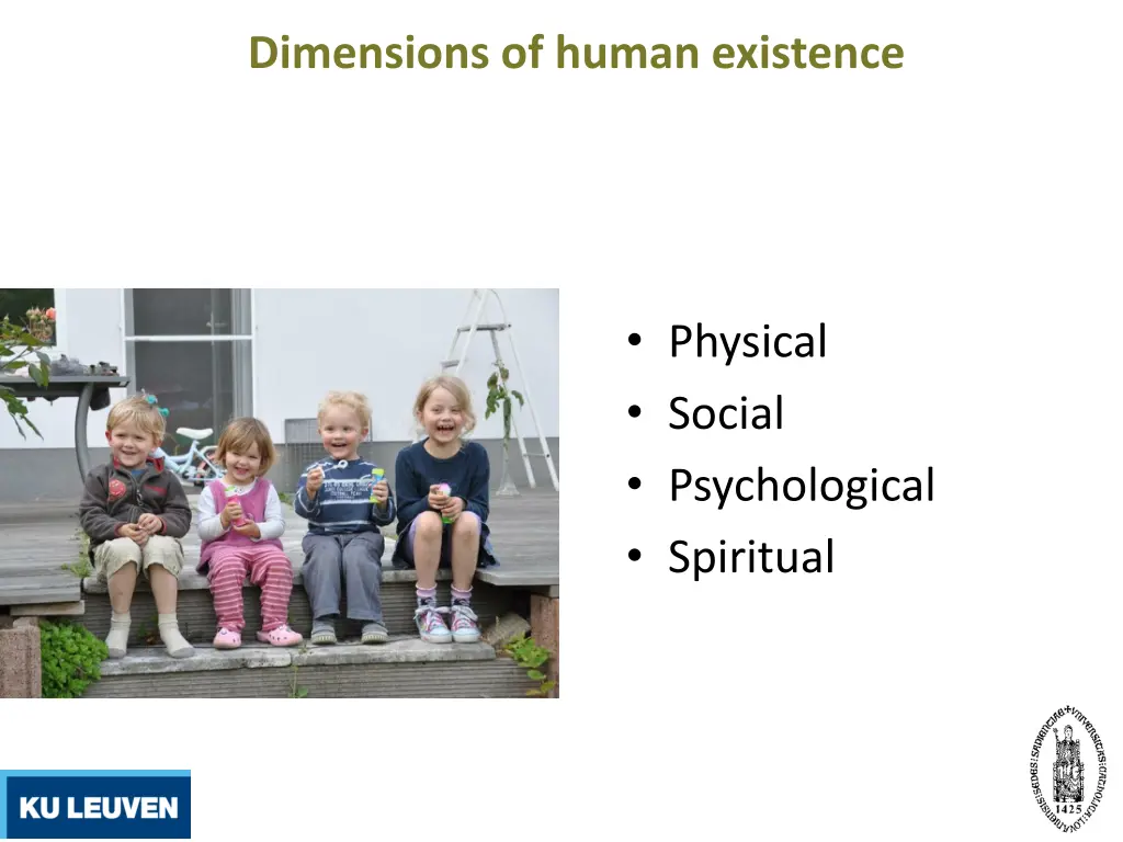 dimensions of human existence