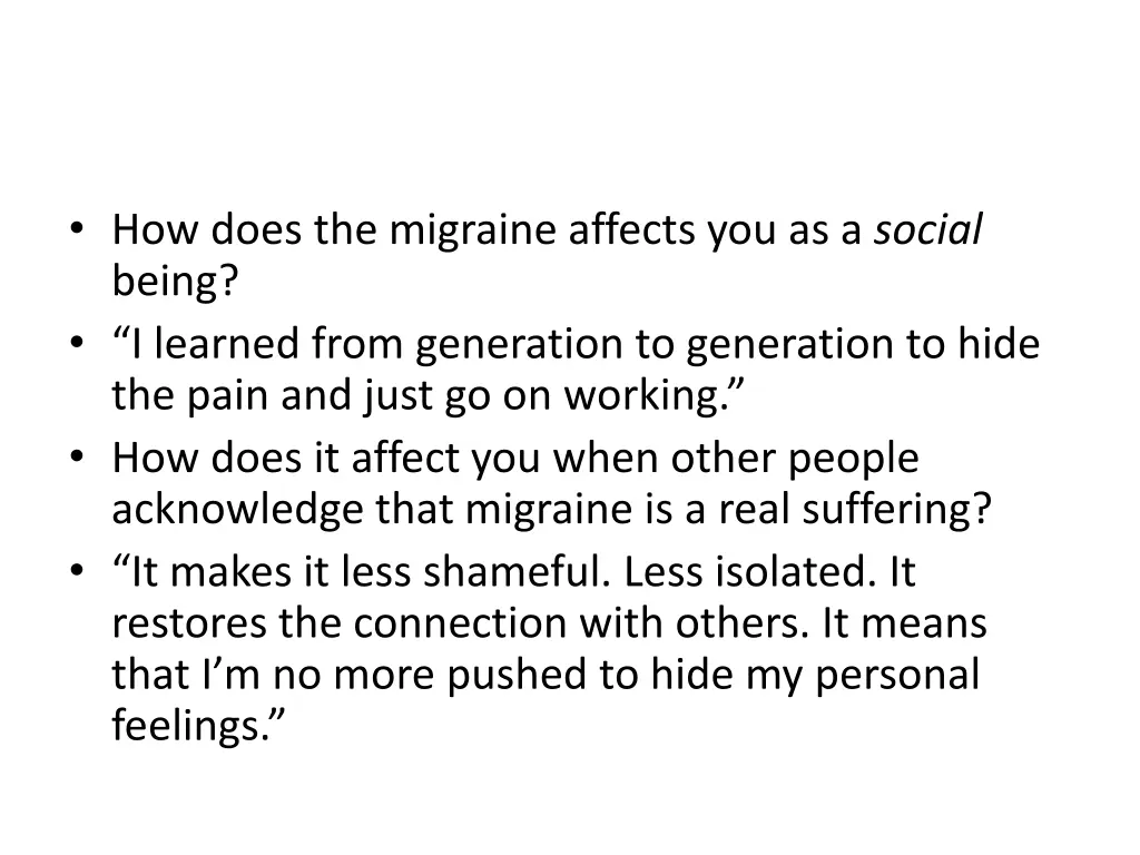 how does the migraine affects you as a social