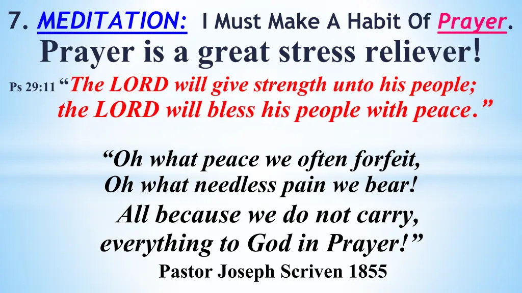 7 meditation i must make a habit of prayer prayer