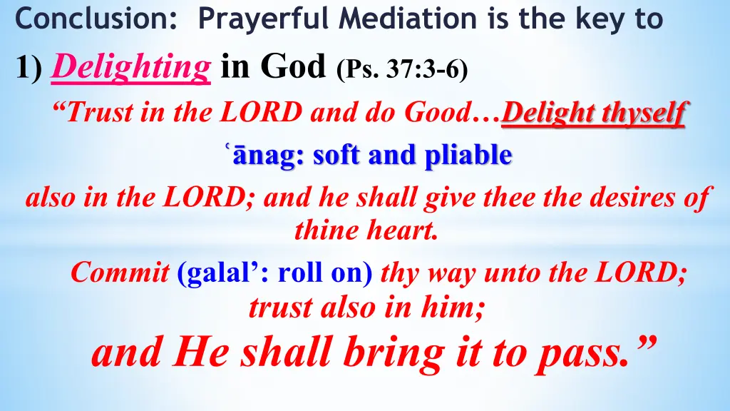 conclusion prayerful mediation