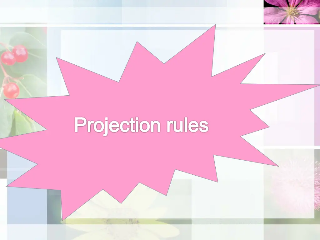 projection rules