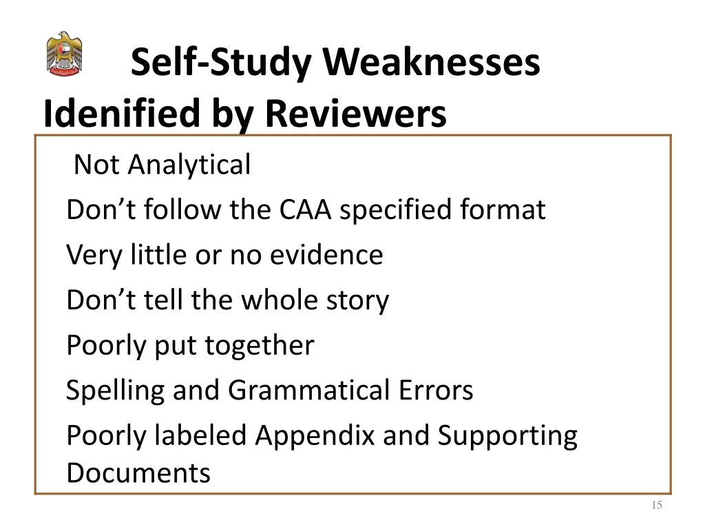 self study weaknesses idenified by reviewers