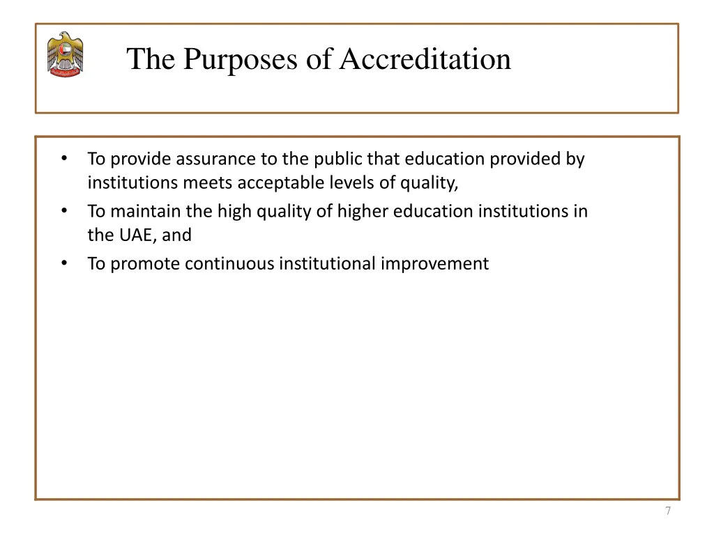 the purposes of accreditation