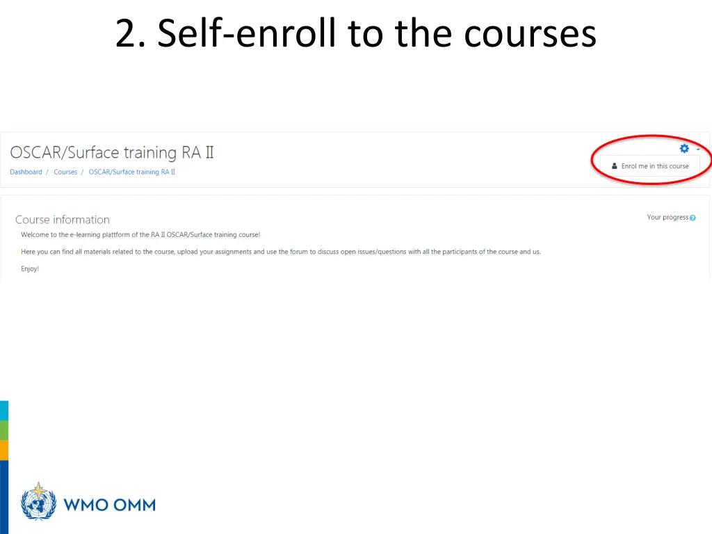 2 self enroll to the courses