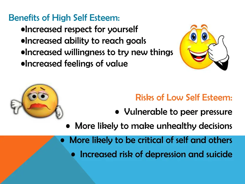 benefits of high self esteem increased respect