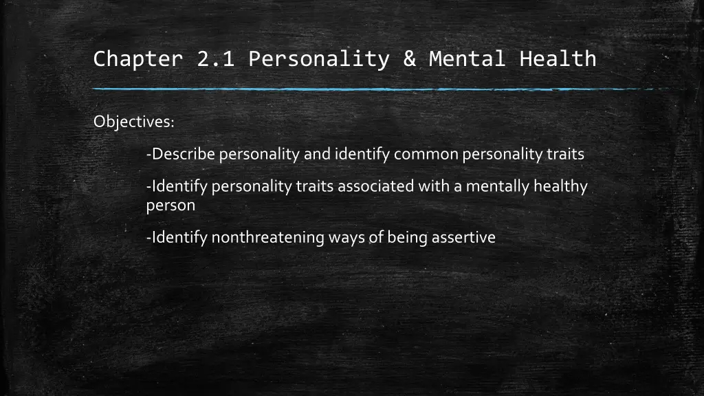chapter 2 1 personality mental health
